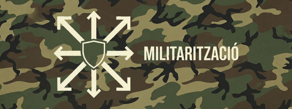 Nou embat: militarització